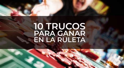 trucos de ruleta online|15 Trucos y Estrategias para Ganar en la Ruleta.